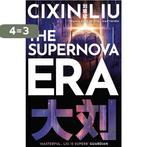 The Supernova Era 9781800248960 Cixin Liu, Verzenden, Zo goed als nieuw, Cixin Liu