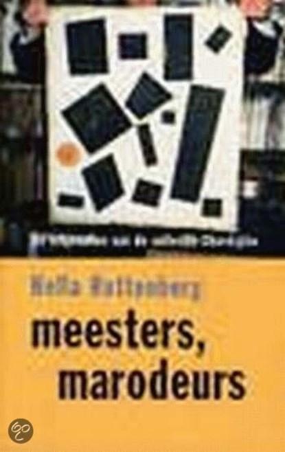 Meesters, marodeurs | 9789053302736 | ROTTENBERG, Hella  &, Boeken, Wetenschap, Zo goed als nieuw