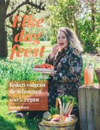 9789021588964 Elke dag feest - Koken volgens de seizoenen..., Boeken, Verzenden, Nieuw, Maartje Borst