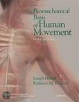 Biomechanical Basis of Human Movement 9780781791281