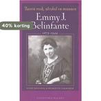 Emmy J. Belinfante 1875-1944 9789050184632 J. Divendal, Verzenden, Zo goed als nieuw, J. Divendal