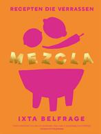 Mezcla 9789464041873 Ixta Belfrage, Verzenden, Gelezen, Ixta Belfrage