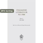 Italiaanse literatuur na 1900. Deel 2: 1945-2000, Verzenden, Gelezen, B. van den Bossche