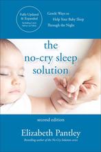 The No-Cry Sleep Solution, Second Edition 9781260462128, Verzenden, Gelezen, Elizabeth Pantley