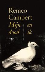 Mijn dood en ik 9789403180809 Remco Campert, Verzenden, Gelezen, Remco Campert