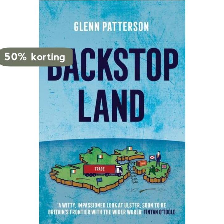 Backstop Land 9781838932022 Glenn Patterson, Boeken, Taal | Engels, Gelezen, Verzenden