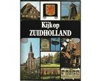 Kijk op Zuid-Holland - Kijk op Zuid-Holland, Boeken, Ophalen of Verzenden, Nieuw