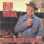 vinyl single 7 inch - Wim Wama - Koken, Bakken En Braaien, Cd's en Dvd's, Vinyl Singles, Verzenden, Zo goed als nieuw