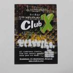 Club X flyer, Verzamelen, Verzenden, Gebruikt