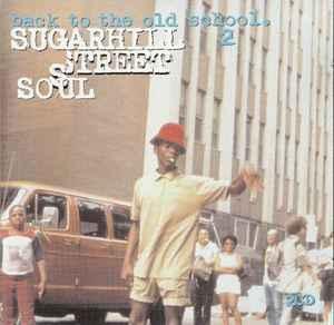 cd - Various - Back To The Old School 2 - Sugarhill Stree..., Cd's en Dvd's, Cd's | Overige Cd's, Zo goed als nieuw, Verzenden