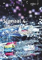 Signaal 4 Spoelen en condensatoren | 9789056365851, Boeken, Nieuw, Verzenden