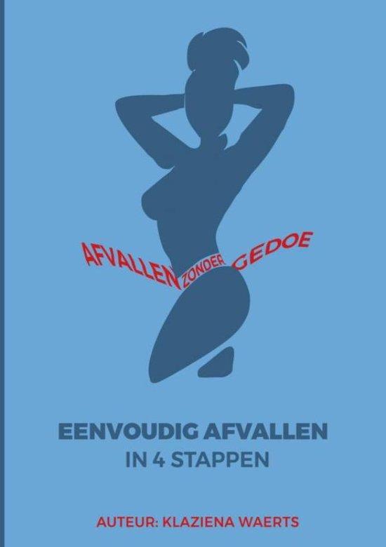 9789465120126 Eenvoudig Afvallen in 4 Stappen, Boeken, Studieboeken en Cursussen, Nieuw, Verzenden