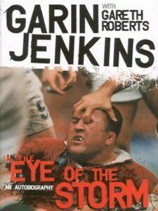 In the eye of the storm: an autobiography by Garin Jenkins, Boeken, Biografieën, Gelezen, Verzenden