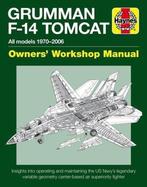 9781785211003 Gruman F-14 Tomcat Manual Tony Holmes, Verzenden, Nieuw, Tony Holmes