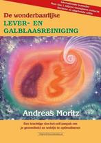 9789492665089 De wonderbaarlijke lever- en galblaasreiniging, Boeken, Nieuw, Andreas Moritz, Verzenden