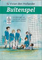 Buitenspel 9789026997907 Vivian den Hollander, Verzenden, Zo goed als nieuw, Vivian den Hollander
