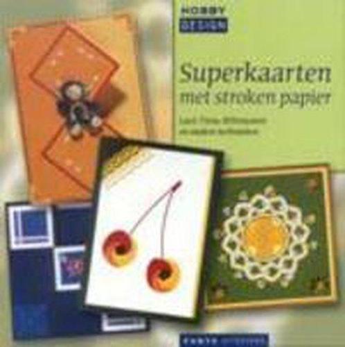 Superkaarten - met stroken papier 9789058772459, Boeken, Hobby en Vrije tijd, Gelezen, Verzenden
