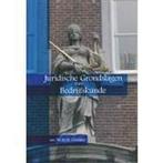 Juridische grondslagen voor bedrijfskunde 9789074065306