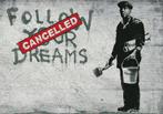 Follow Your Dreams fotobehang Banksy, Verzenden, Banksy