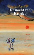 De nacht van Ronke 9789045125251 Jef Aerts, Boeken, Verzenden, Gelezen, Jef Aerts