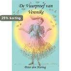 De vuurproef van Verenike 9789080570085 P. den Haring, Verzenden, Gelezen, P. den Haring