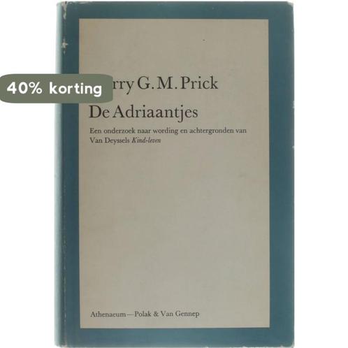 Adriaantjes 9789025355340 Prick, Boeken, Literatuur, Gelezen, Verzenden