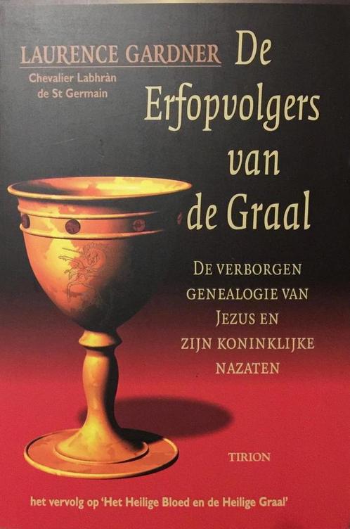 De erfopvolgers van de Graal 9789051216844 Lisa Gardner, Boeken, Godsdienst en Theologie, Gelezen, Verzenden
