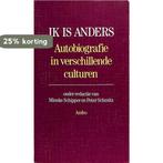Ik is anders. Autobiografie in verschillende culturen., Verzenden, Gelezen, Schipper