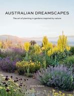 9781743794708 Australian Dreamscapes : The art of plantin..., Gelezen, Claire Takacs, Verzenden