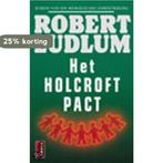 Het Holcroft Pact 9789024542901 Robert Ludlum, Boeken, Verzenden, Gelezen, Robert Ludlum