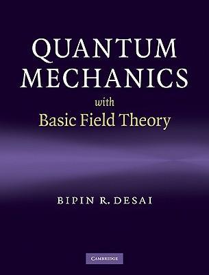 Quantum Mechanics with Basic Field Theory, 9780521877602, Boeken, Studieboeken en Cursussen, Zo goed als nieuw, Verzenden