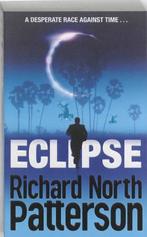 Eclipse 9780330454872 Richard North Patterson, Boeken, Verzenden, Gelezen, Richard North Patterson