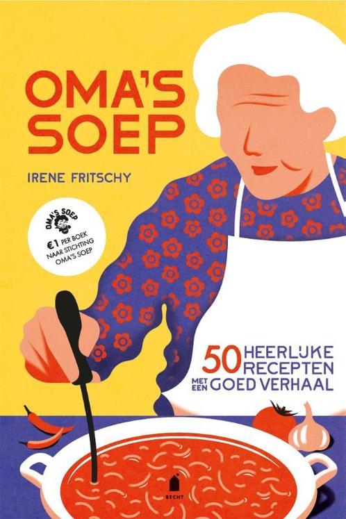 Omas soep 9789023016861 Stichting Omas Soep, Boeken, Kookboeken, Zo goed als nieuw, Verzenden