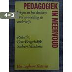 Pedagogiek in meervoud 9789060019771 Beugelsdyk, Boeken, Studieboeken en Cursussen, Verzenden, Gelezen, Beugelsdyk