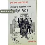 Korte carriere van jantje vos 9789020522181 Van Marxveldt, Verzenden, Gelezen, Van Marxveldt