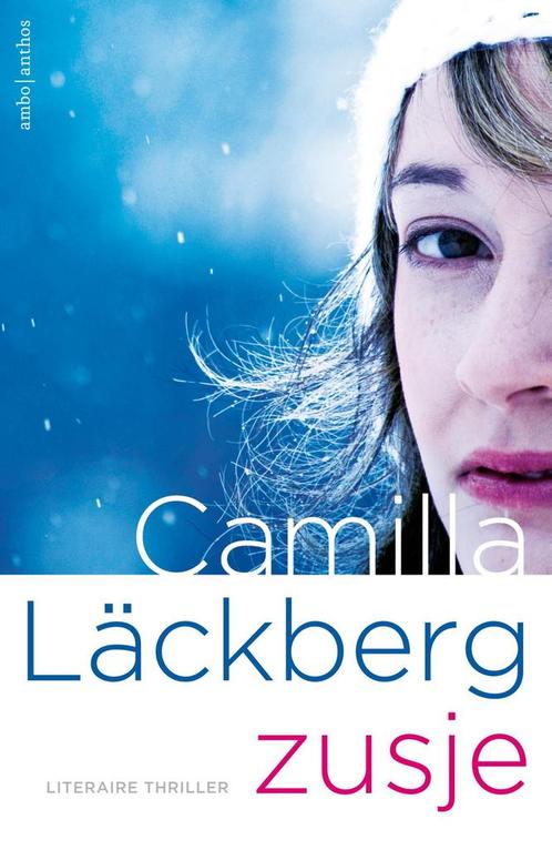 Zusje / Falck & Hedström / 4 9789026342011 Camilla Läckberg, Boeken, Thrillers, Gelezen, Verzenden