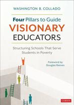 9781071931646 Four Pillars to Guide Visionary Educators, Verzenden, Nieuw, Washington Collado