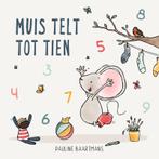 Muis telt tot tien 9789025114541 Pauline Baartmans, Verzenden, Gelezen, Pauline Baartmans