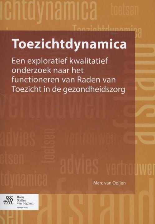 9789036805599 Toezichtdynamica | Tweedehands, Boeken, Schoolboeken, Zo goed als nieuw, Verzenden