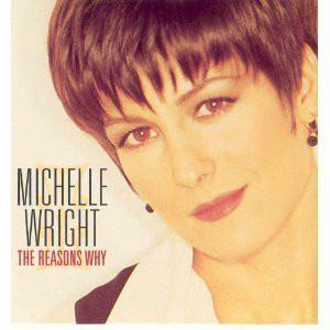 cd - Michelle Wright - The Reasons Why, Cd's en Dvd's, Cd's | Overige Cd's, Zo goed als nieuw, Verzenden