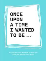 Once upon a time I wanted to be... 9789063694197, Verzenden, Gelezen, Lavinia Bakker