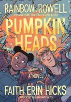 PUMPKINHEADS | 9781626721623 | RAINBOW ROWELL, Zo goed als nieuw, RAINBOW ROWELL