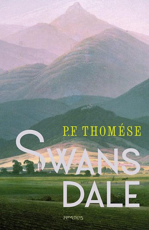 Swansdale (9789044651614, P.F. Thomése) (P.F. Thomése), Boeken, Romans, Nieuw, Verzenden