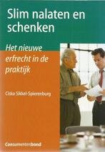 Slim nalaten en schenken 9789059510067 C. Sikkel-Spierenburg, Verzenden, Gelezen, C. Sikkel-Spierenburg