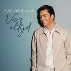Yves Berendse - Voor Altijd - CD, Ophalen of Verzenden, Nieuw in verpakking