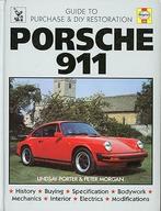 Porsche 911 Guide to Purchase and D.I.Y. Restoration, Algemeen, Verzenden, Lindsay Porter, Zo goed als nieuw