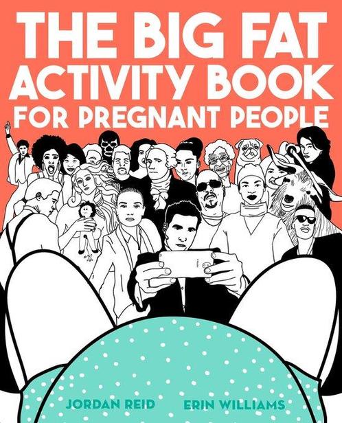 The Big Fat Activity Book for Pregnant People 9780735213685, Boeken, Taal | Engels, Zo goed als nieuw, Verzenden