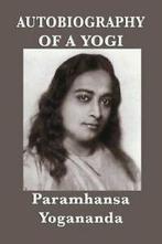 Autobiography of a Yogi. Yogananda, Paramhansa   ., Boeken, Paramhansa Yogananda, Zo goed als nieuw, Verzenden