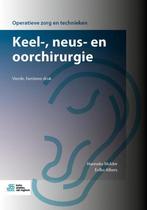 9789036822961 Operatieve zorg en technieken - Keel-, neus..., Boeken, Verzenden, Zo goed als nieuw, Hanneke Mulder