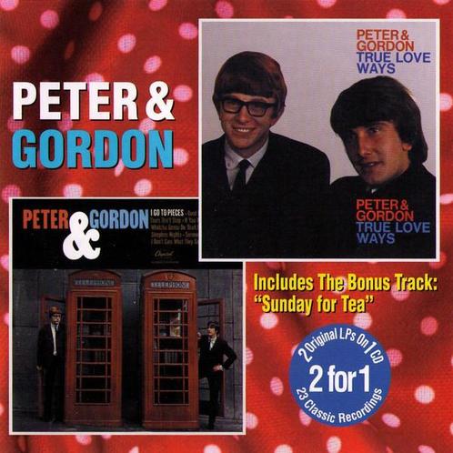 cd - Peter &amp; Gordon - I Go To Pieces / True Love Ways, Cd's en Dvd's, Cd's | Overige Cd's, Zo goed als nieuw, Verzenden
